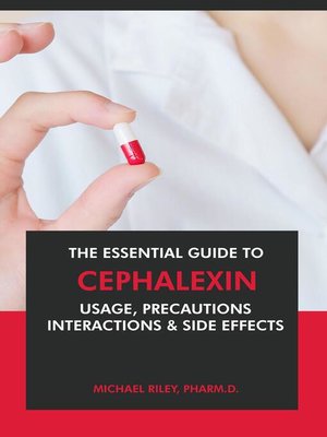 cover image of The Essential Guide to Cephalexin